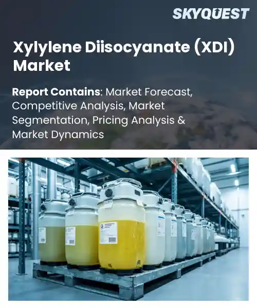 Xylylene Diisocyanate (XDI) Market
