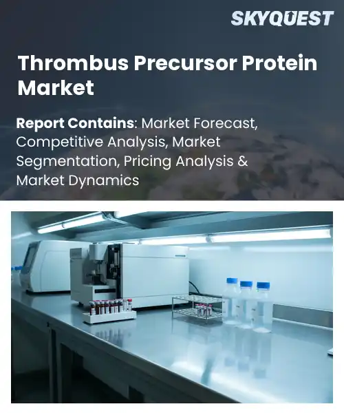 Thrombus Precursor Protein Market