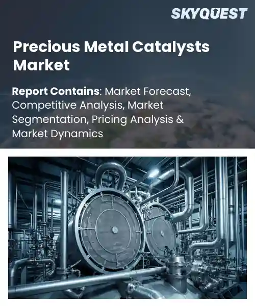 Precious Metal Catalysts Market