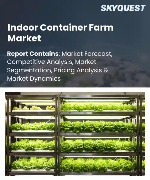 Indoor Container Farm Market