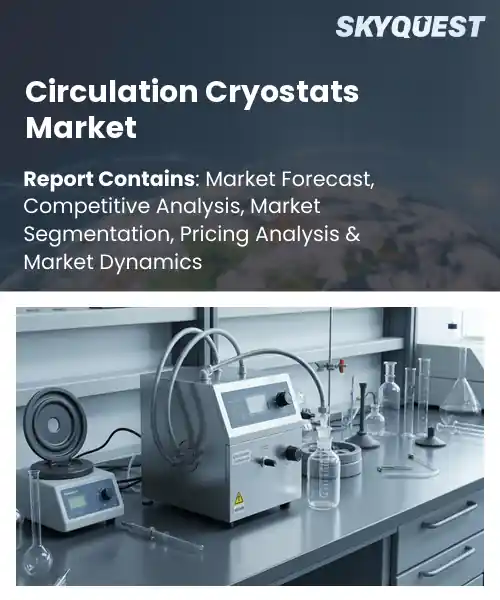 Circulation Cryostats Market