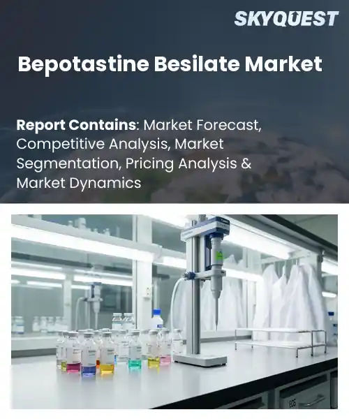 Bepotastine Besilate Market