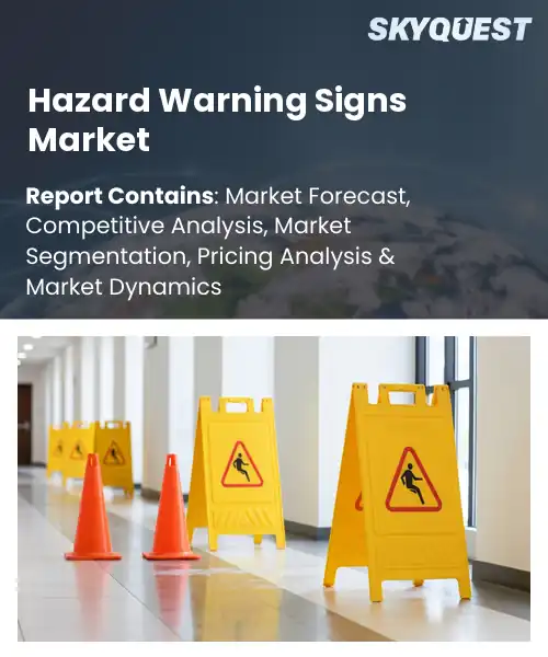 Hazard Warning Signs Market