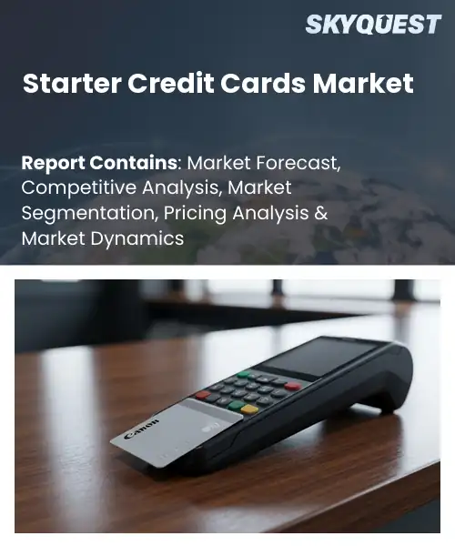 Starter Credit Cards Market