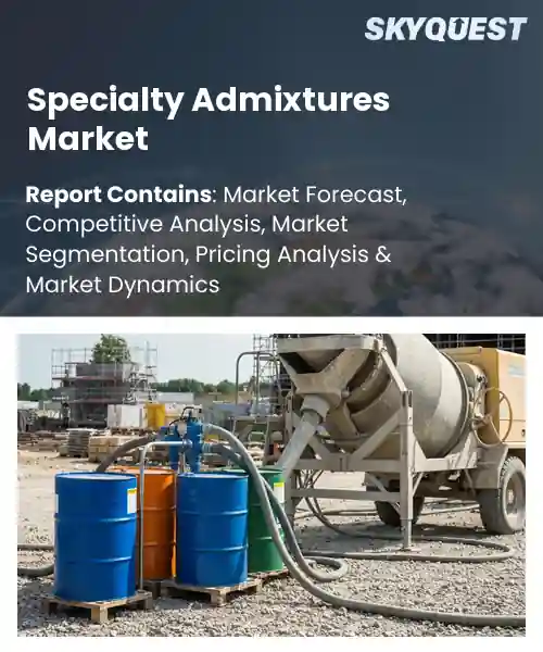 Specialty Admixtures Market