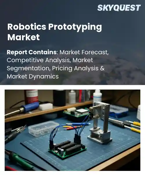 Robotics Prototyping Market