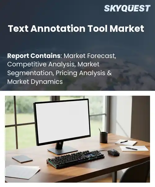 Text Annotation Tool Market