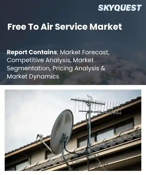 Free To Air Service Market