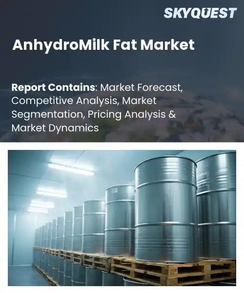 AnhydroMilk Fat Market