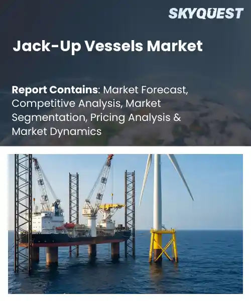 Jack-Up Vessels Market