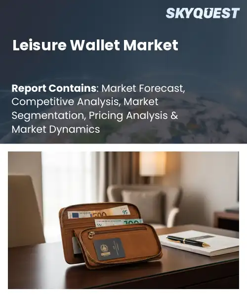 Leisure Wallet Market