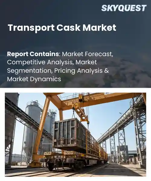 Transport Cask Market