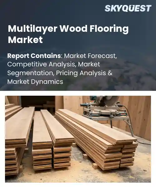 Multilayer Wood Flooring Market