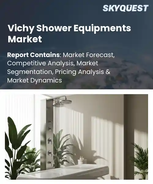Vichy Shower Equipments Market