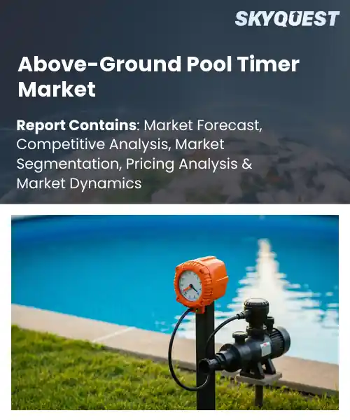 Above-Ground Pool Timer Market