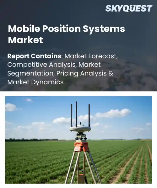 Mobile Position Systems Market