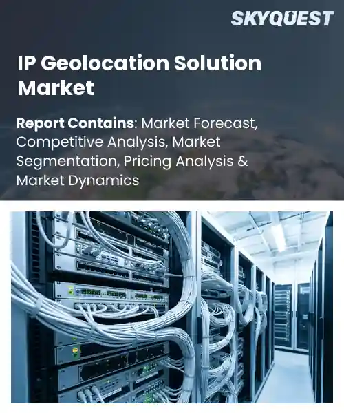 IP Geolocation Solution Market