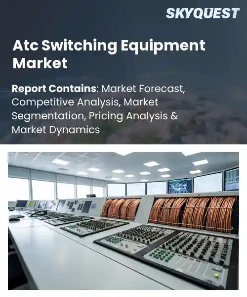 Atc Switching Equipment Market