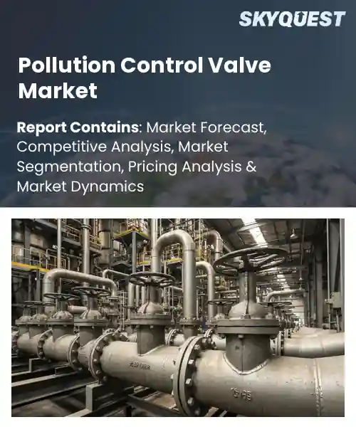 Pollution Control Valve Market