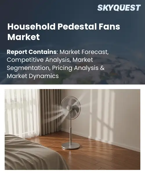 Household Pedestal Fans Market