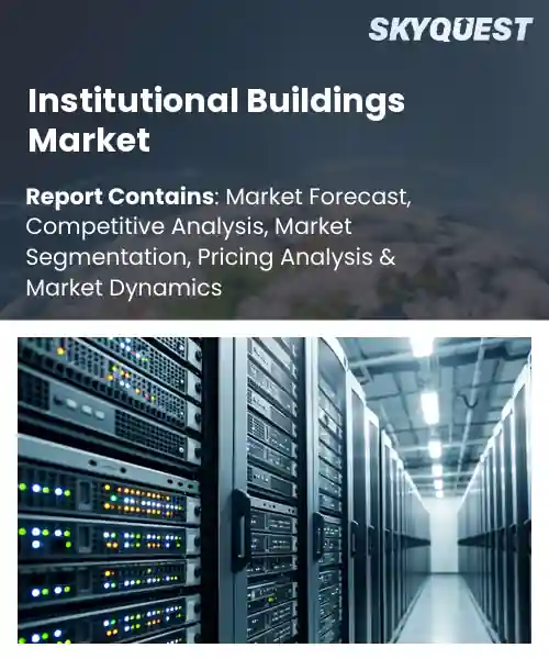 Institutional Buildings Market