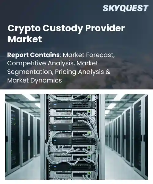 Crypto Custody Provider Market