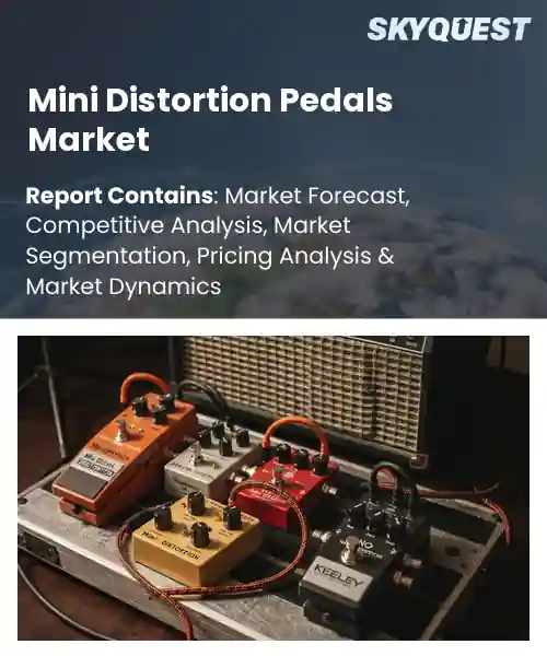 Mini Distortion Pedals Market
