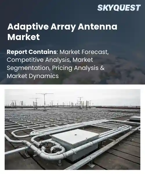 Adaptive Array Antenna Market