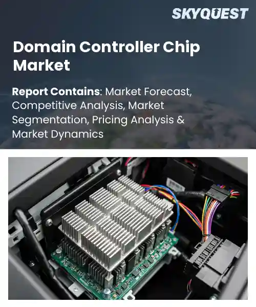 Domain Controller Chip Market
