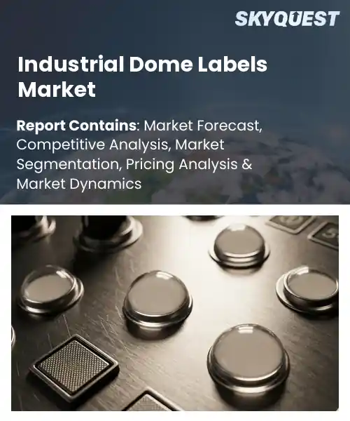 Industrial Dome Labels Market