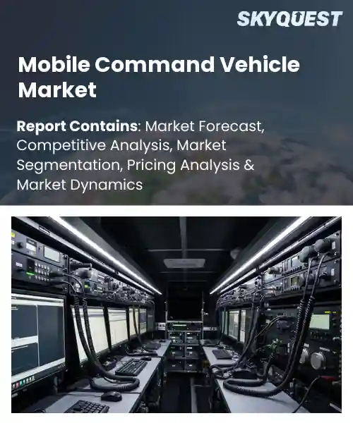 Mobile Command Vehicle Market
