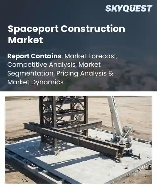 Spaceport Construction Market