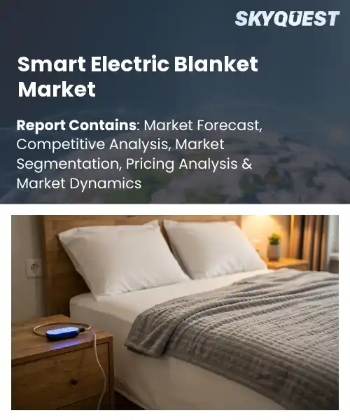 Smart Electric Blanket Market