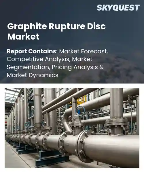 Graphite Rupture Disc Market