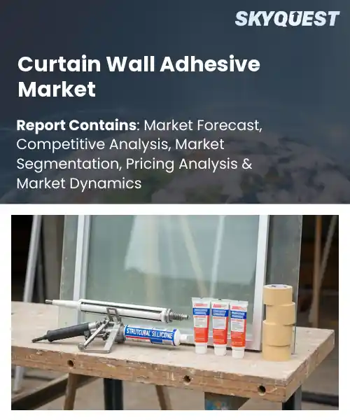 Curtain Wall Adhesive Market