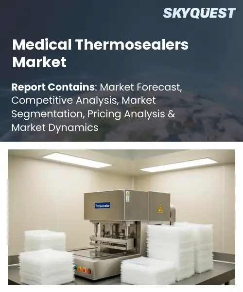 Medical Thermosealers Market