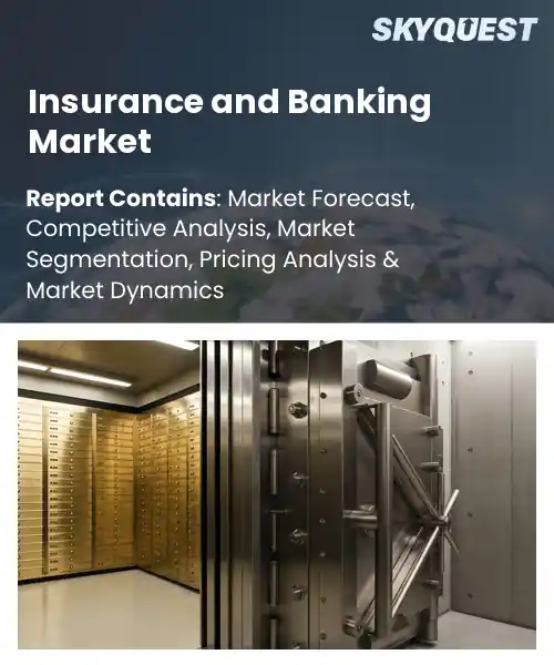 Insurance and Banking Market