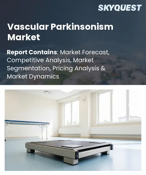 Vascular Parkinsonism Market