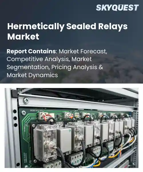 Hermetically Sealed Relays Market