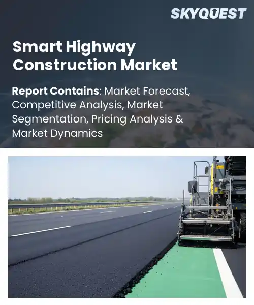 Smart Highway Construction Market