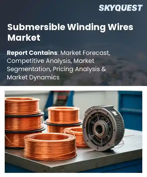 Submersible Winding Wires Market