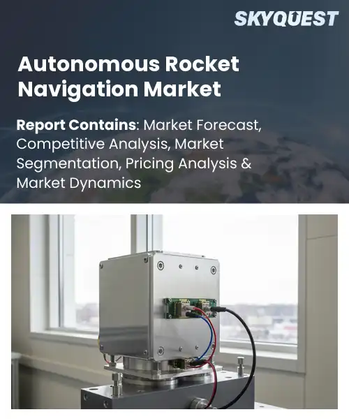 Autonomous Rocket Navigation Market