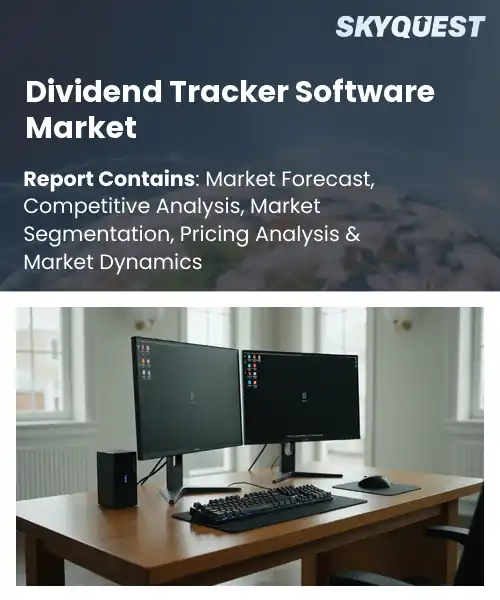 Dividend Tracker Software Market