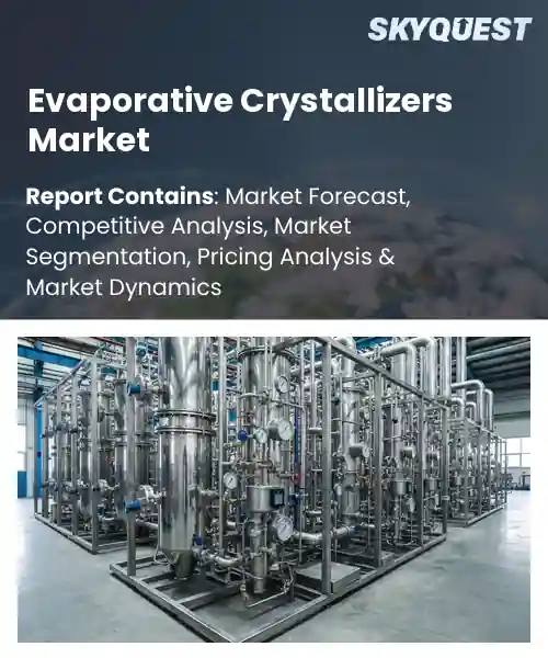 Evaporative Crystallizers Market