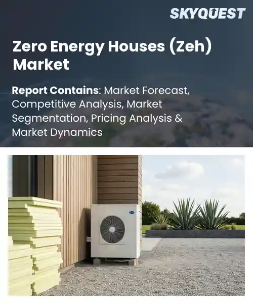 Zero Energy Houses (Zeh) Market