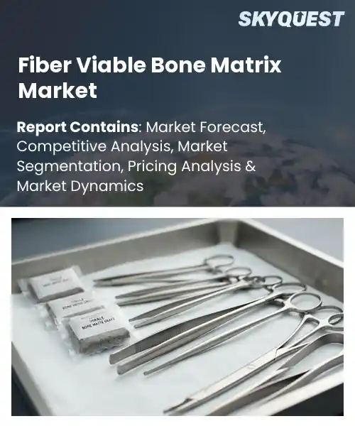 Fiber Viable Bone Matrix Market
