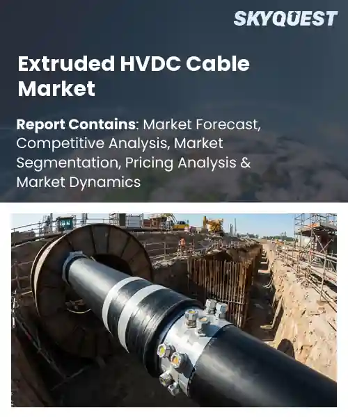 Extruded HVDC Cable Market