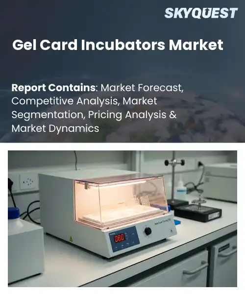 Gel Card Incubators Market