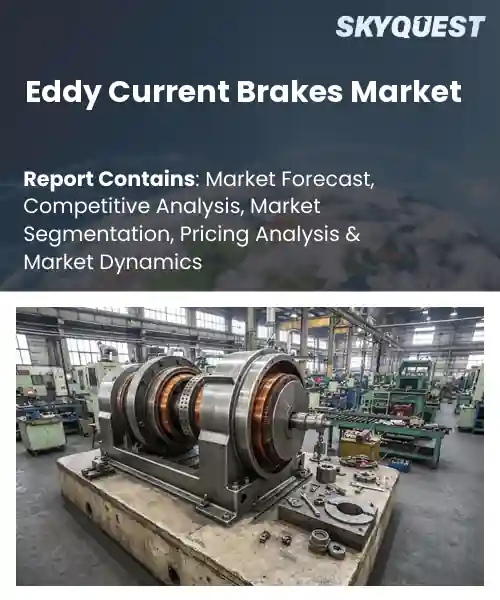 Eddy Current Brakes Market