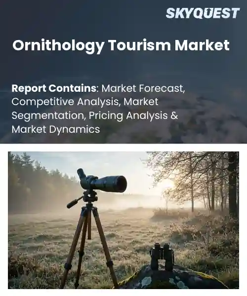 Ornithology Tourism Market